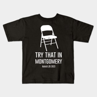 alabama brawl - try thet in montgomery Kids T-Shirt